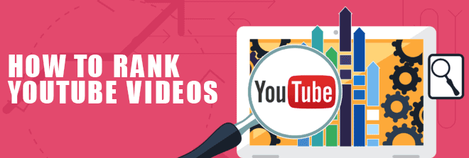 How to Rank Youtube Videos? How to Rank Youtube Videos?